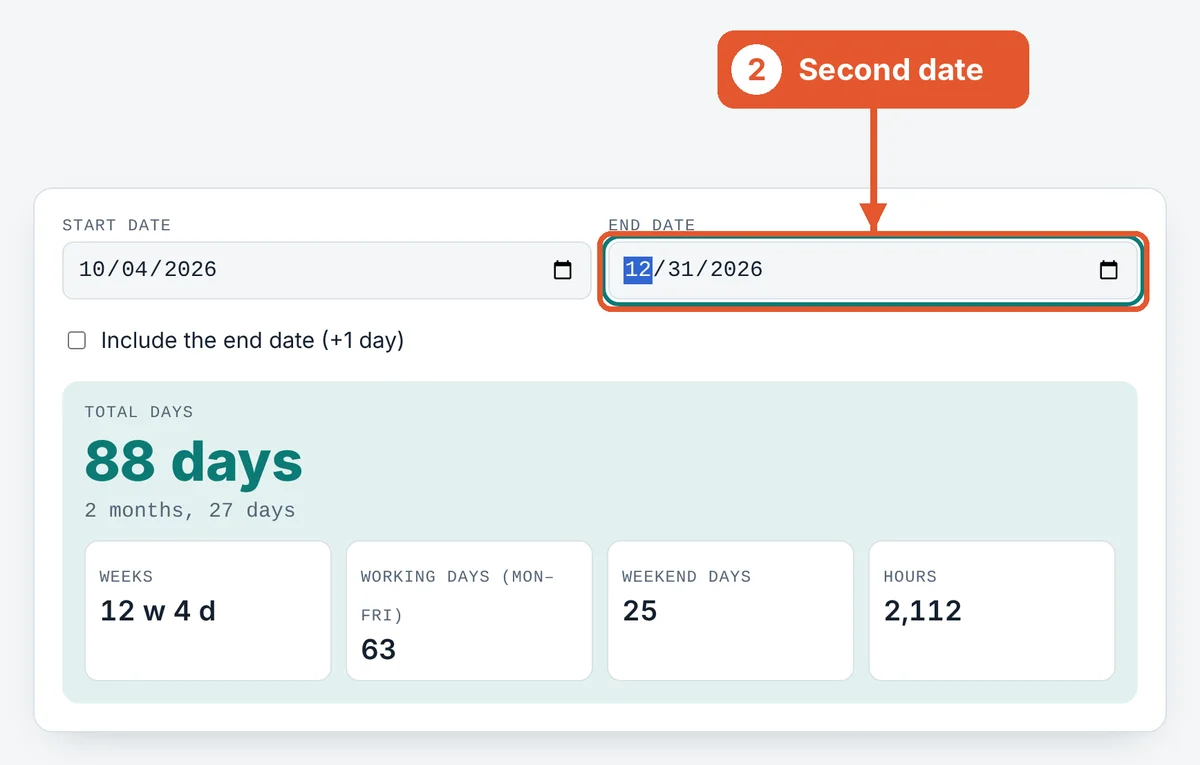 Choose the end date on the Days Between Dates Calculator