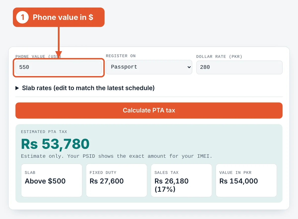 Enter the phone's value on the PTA Tax Calculator