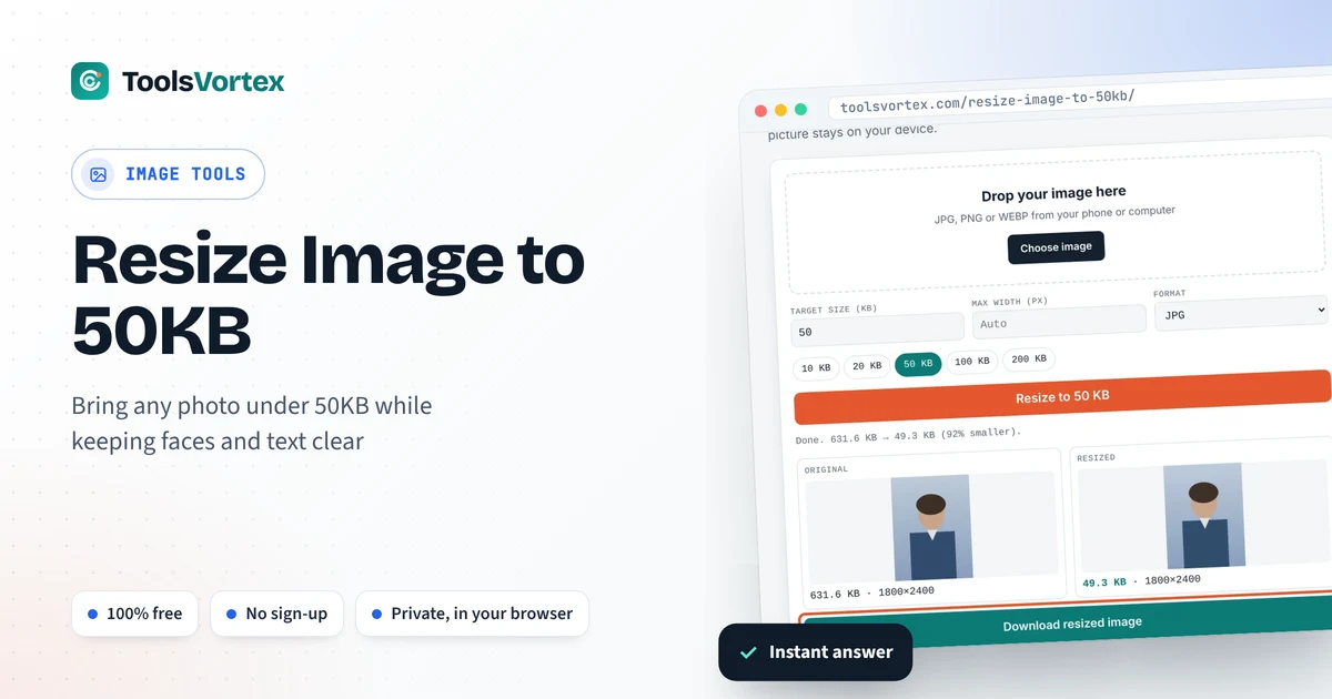 Resize Image to 50KB on ToolsVortex: enter your numbers and get an instant answer